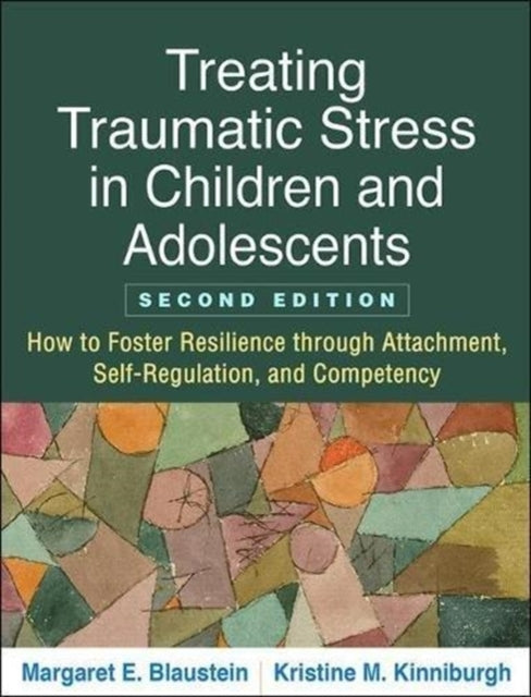 Treating Traumatic Stress In Children &