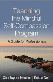 Teaching The Mindful Selfcompassion Prog