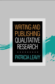 Writing & Publishing Qualitative Researc