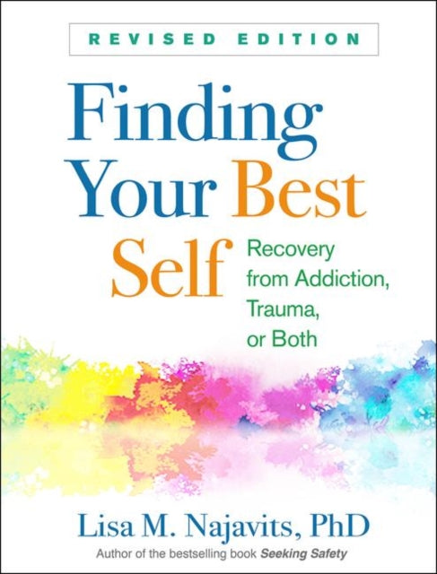 Finding Your Best Self Revised Edition