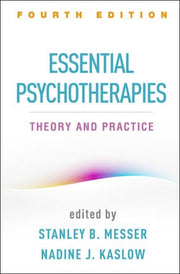 Essential Psychotherapies Fourth Edition