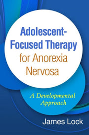 Adolescentfocused Therapy For Anorexia N