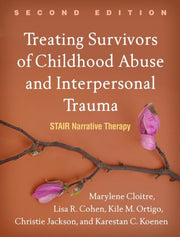 Treating Survivors Of Childhood Abuse & By Cloitre, Marylene