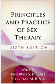 Principles & Practice Of Sex Therapy Fif
