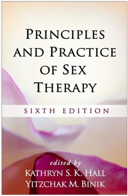 Principles & Practice Of Sex Therapy Fif