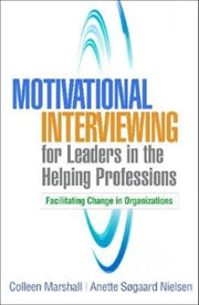Motivational Interviewing For Leaders In