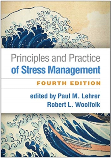 Principles & Practice Of Stress Manageme