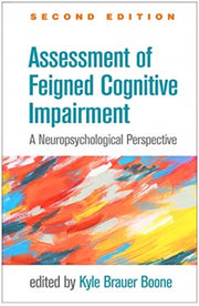 Assessment Of Feigned Cognitive Impairme