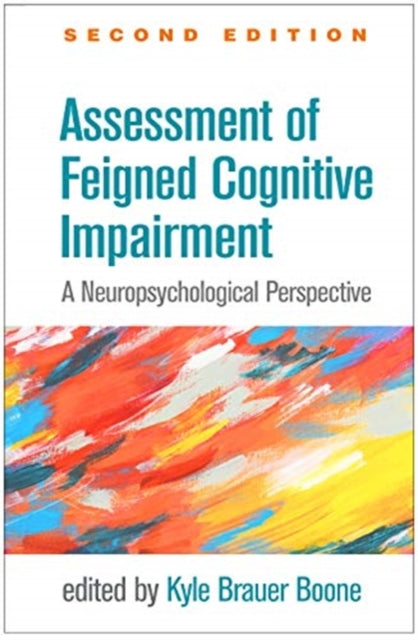 Assessment Of Feigned Cognitive Impairme
