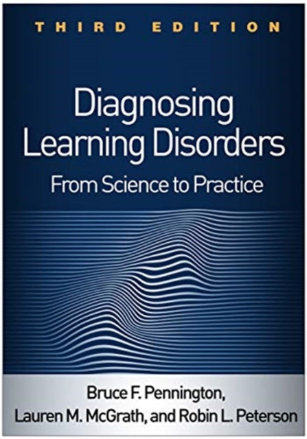 Diagnosing Learning Disorders Third Edit