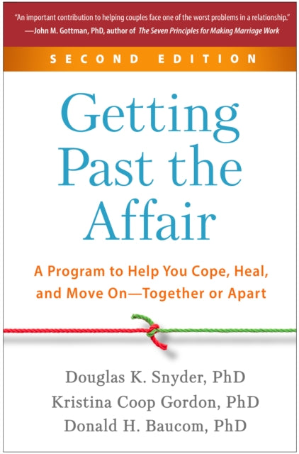Getting Past The Affair Second Edition