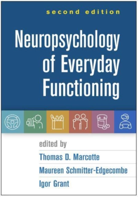 Neuropsychology Of Everyday Functio