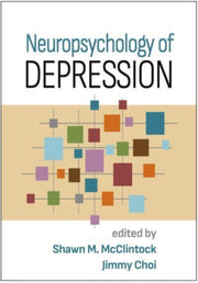 Neuropsychology Of Depression By Mcclintock, Shawn M.