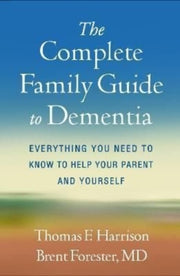The Complete Family Guide To Dement