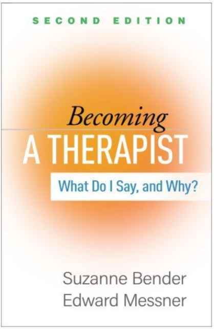Becoming A Therapist 2e