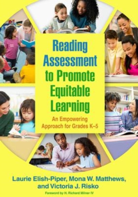 Reading Assessment To Promote Equitable