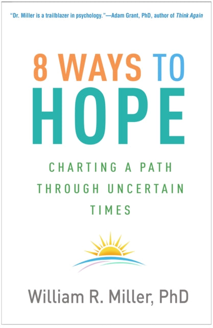 8 Ways To Hope