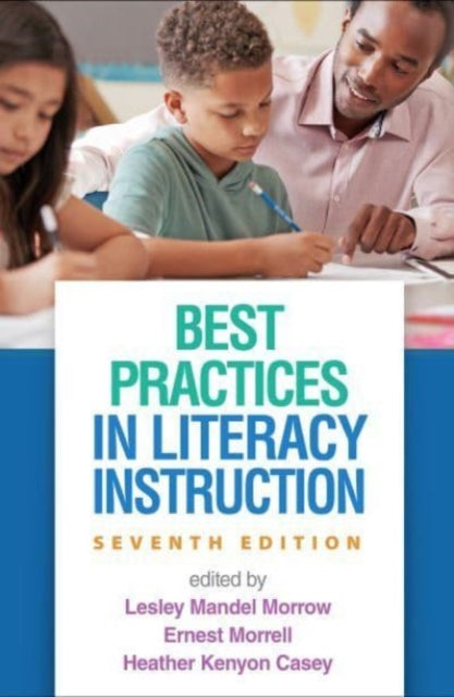 Best Practices In Literacy Instruction S