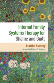 Internal Family Systems Therapy For Sham