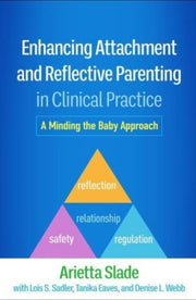 Enhancing Attachment & Reflective Parent