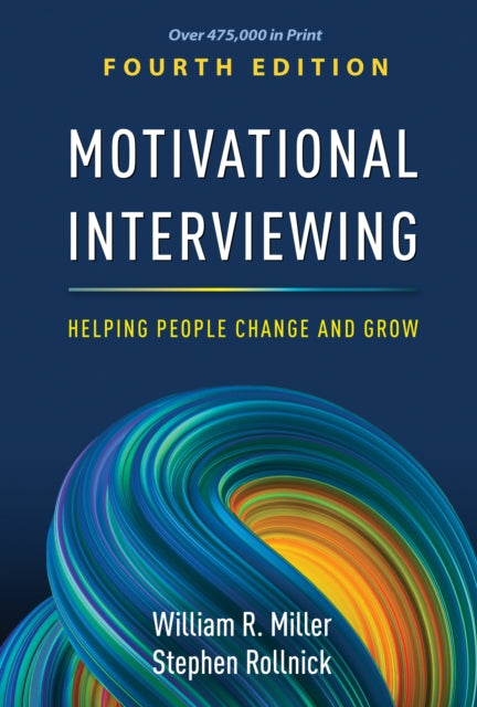 Motivational Interviewing Fourth Edition