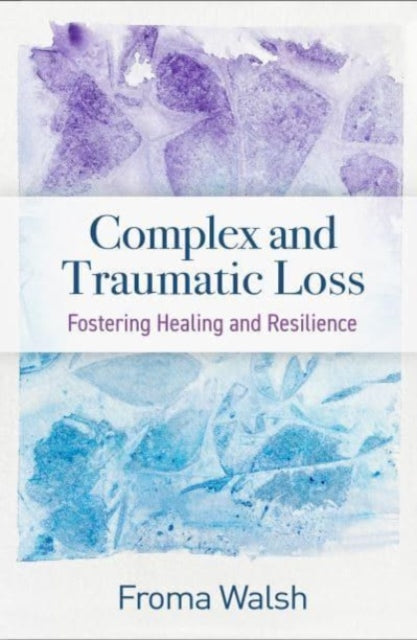 Complex & Traumatic Loss
