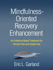 Mindfulness-oriented Recovery Enhanceme