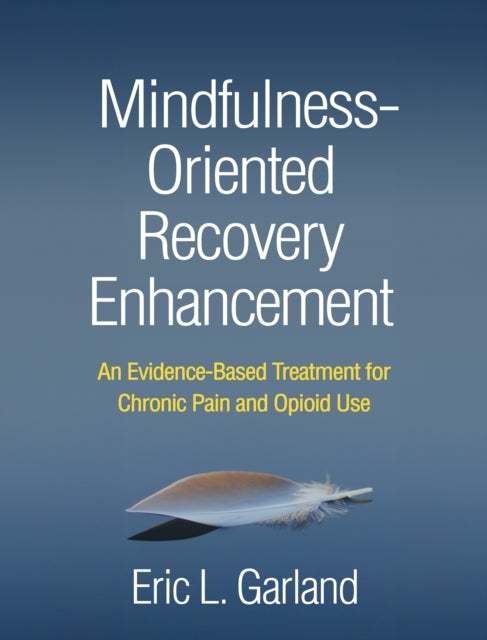 Mindfulness-oriented Recovery Enhanceme
