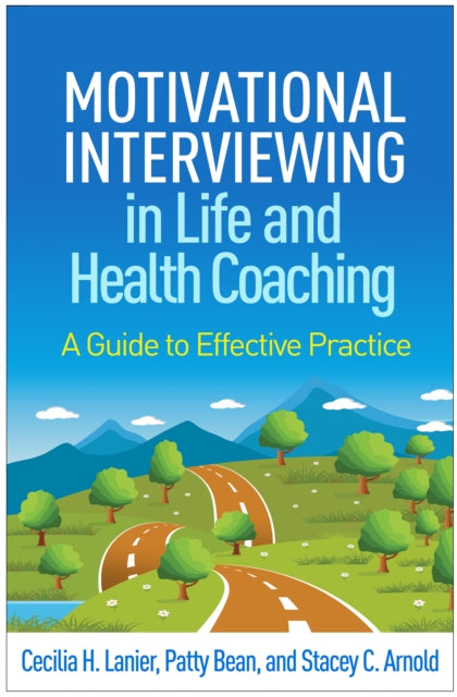 Motivational Interviewing In Life And H