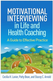 Motivational Interviewing In Life And H