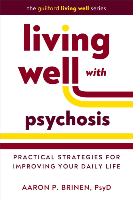 Living Well With Psychosis