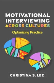 Motivational Interviewing Across Cultur