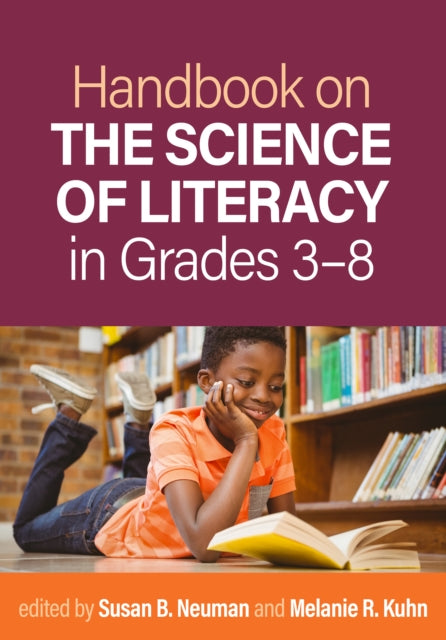 Handbook On The Science Of Literacy In By Neuman  Susan B.