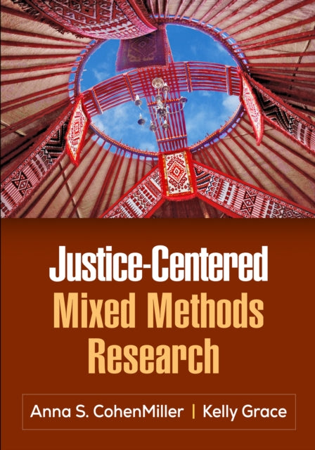 Justice-centered Mixed Methods Research By Cohenmiller  Anna S.