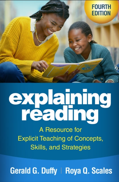 Explaining Reading Fourth Edition