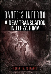Dante's Inferno, A New Translation In Te By Torrance, Robert M.