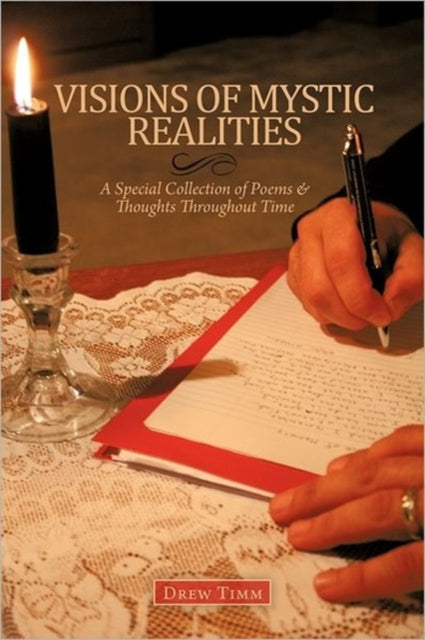 Visions Of Mystic Realities, A Special C
