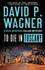 To Die In Tuscany