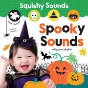 Squishy Sounds Spooky Sounds Sound Book
