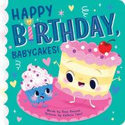 Happy Birthday Babycakes By Rossner, Rose