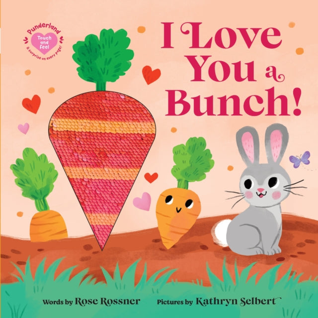 I Love You A Bunch