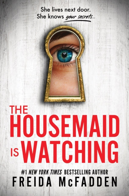 The Housemaid Is Watching