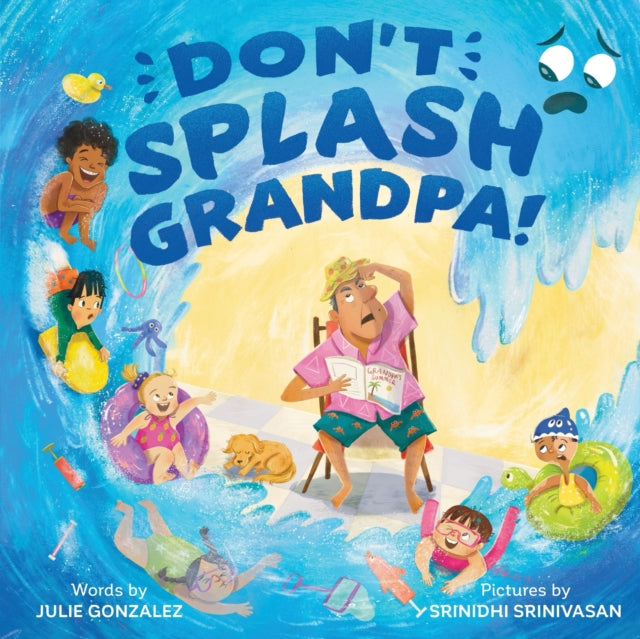 Dont Splash Grandpa