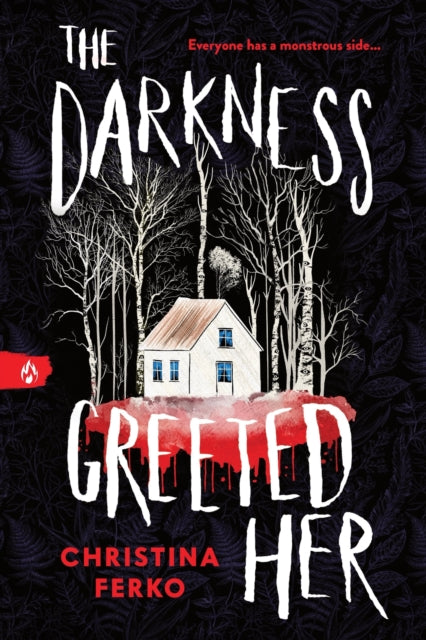 Darkness Greeted Her