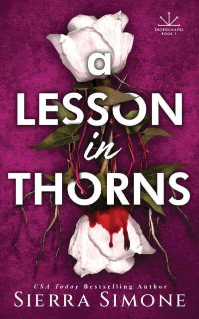 Lesson In Thorns