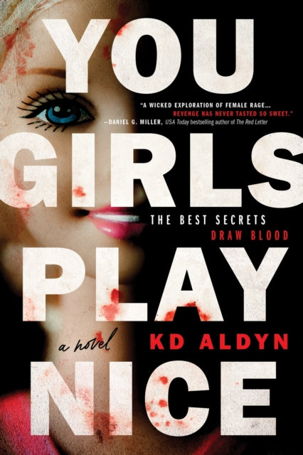 You Girls Play Nice By Aldyn, K D