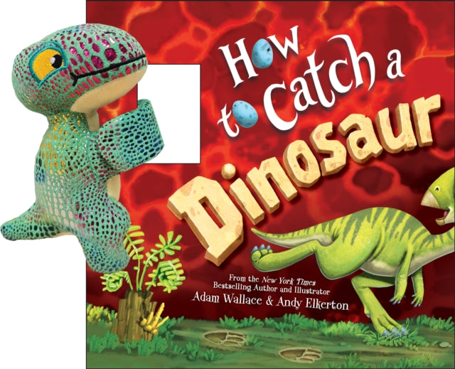 How To Catch A Dinosaur