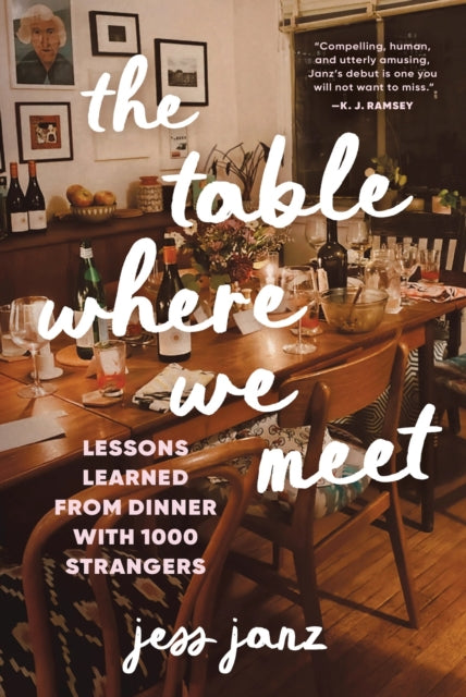 Table Where We Meet By Janz, Jess