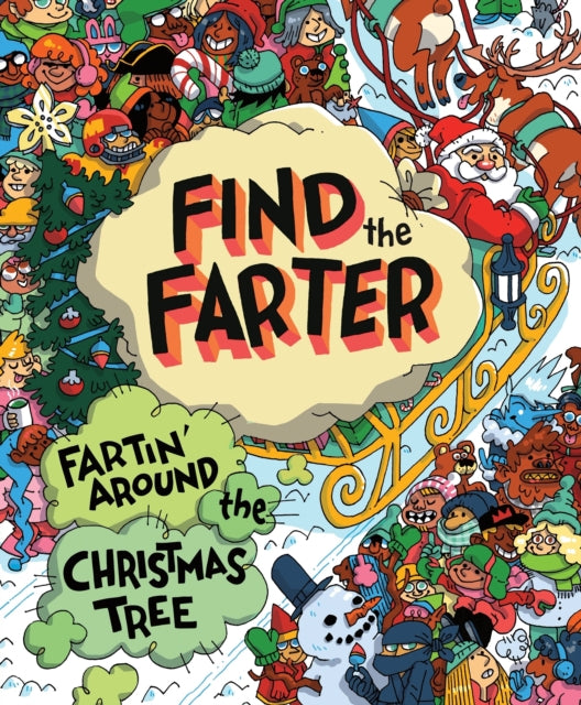 Fartin Around The Christmas Tree By Hart, Phyllis F