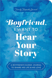 Boyfriend I Want To Hear Your Story By Mason, Jeffrey